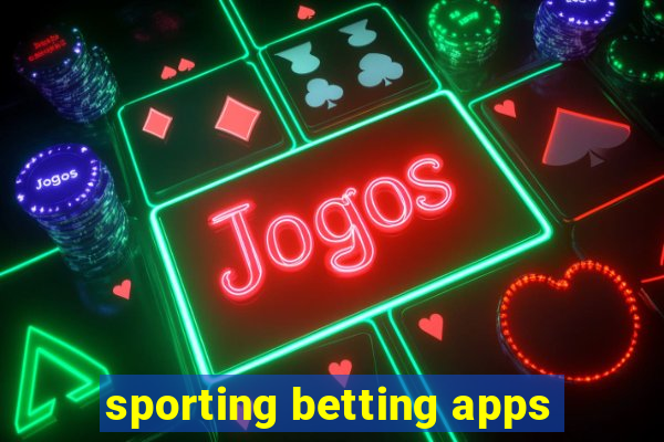 sporting betting apps