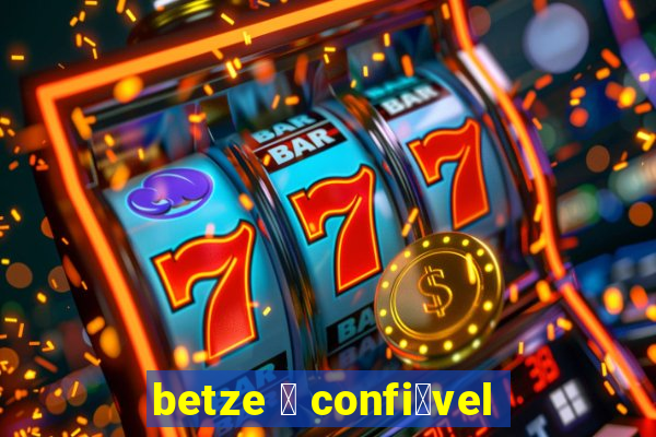 betze 茅 confi谩vel