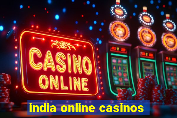 india online casinos