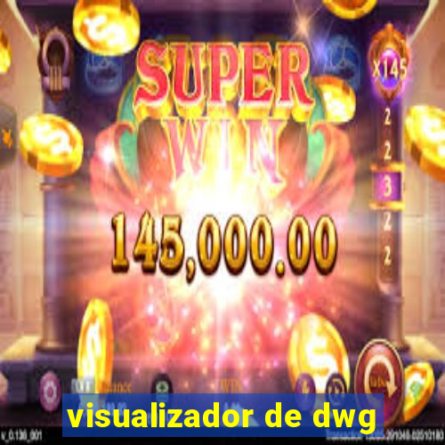 visualizador de dwg