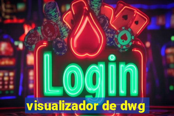 visualizador de dwg