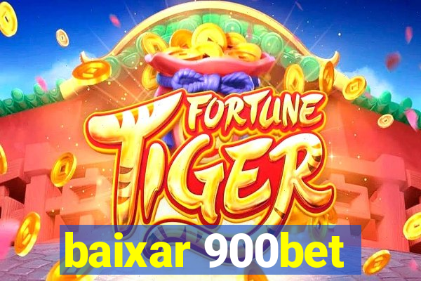 baixar 900bet