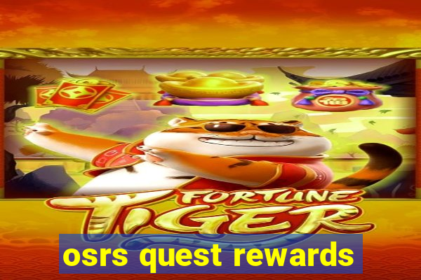 osrs quest rewards