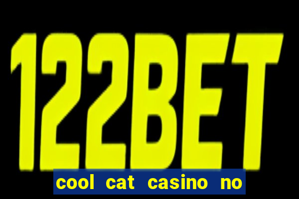 cool cat casino no deposit bonus codes 2020