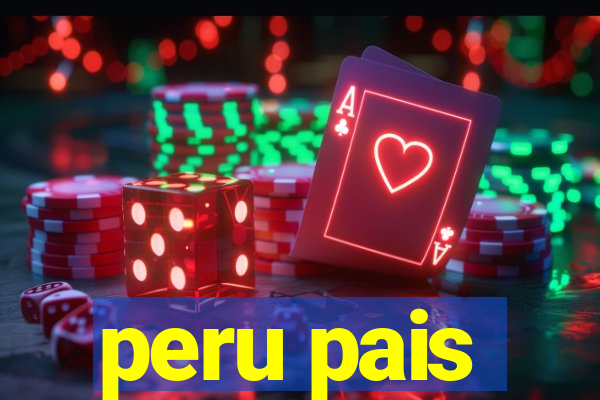 peru pais