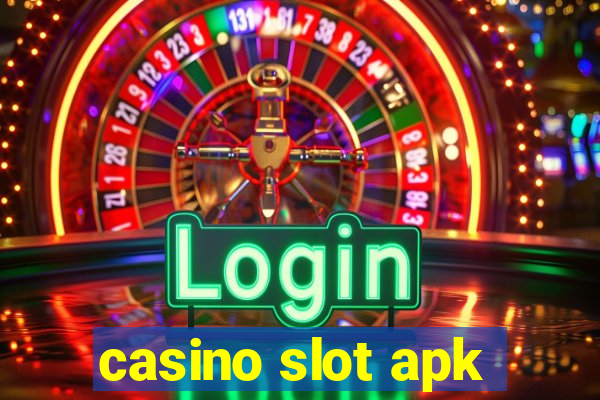 casino slot apk