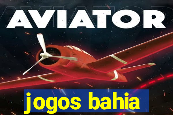 jogos bahia