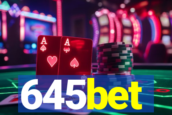 645bet