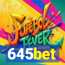 645bet