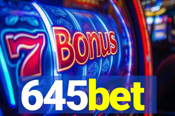 645bet