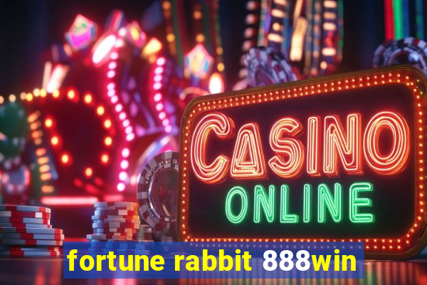 fortune rabbit 888win