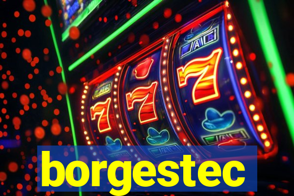 borgestec