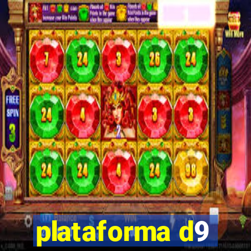 plataforma d9