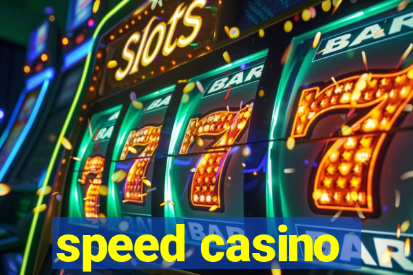 speed casino