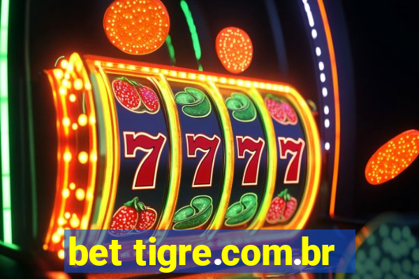 bet tigre.com.br