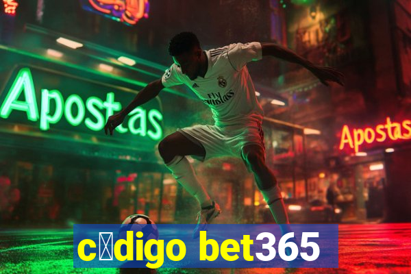 c贸digo bet365