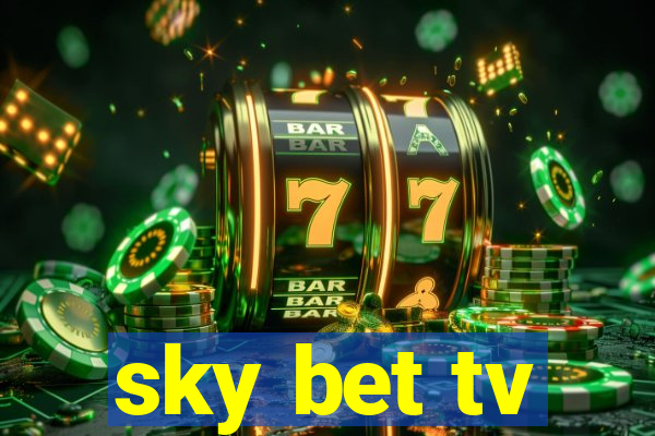 sky bet tv