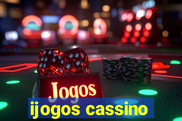 ijogos cassino