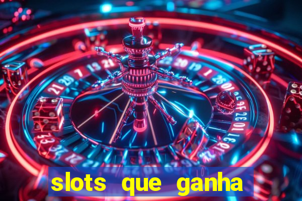 slots que ganha bonus no cadastro