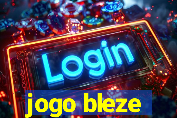 jogo bleze