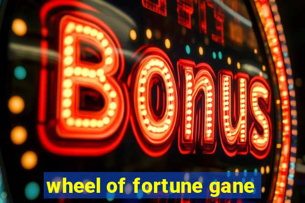 wheel of fortune gane