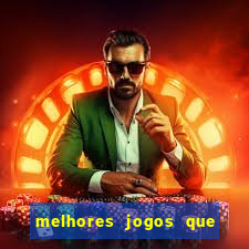 melhores jogos que ganha dinheiro