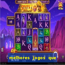 melhores jogos que ganha dinheiro