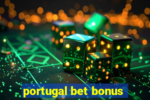 portugal bet bonus