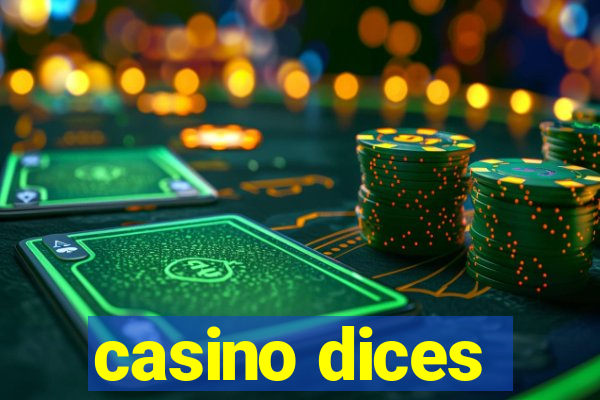 casino dices