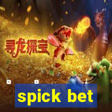 spick bet