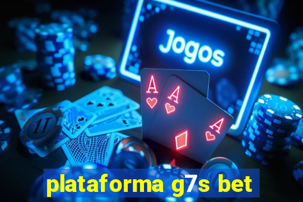 plataforma g7s bet