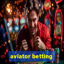 aviator betting