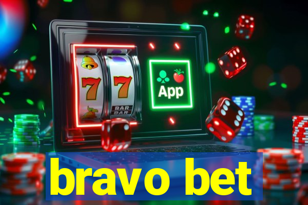 bravo bet