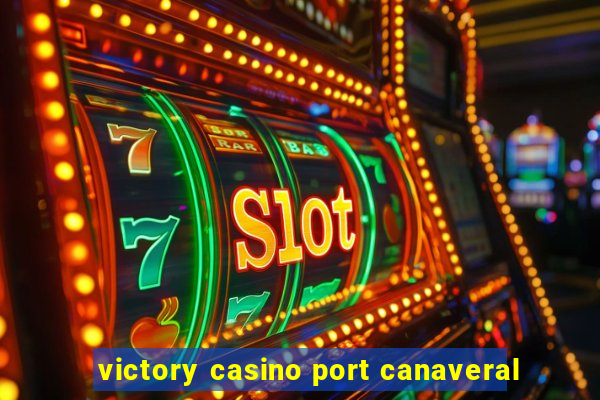 victory casino port canaveral