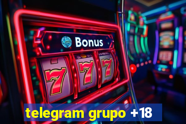 telegram grupo +18