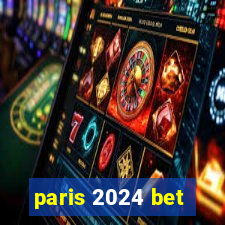 paris 2024 bet