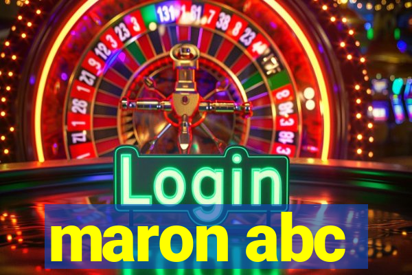 maron abc