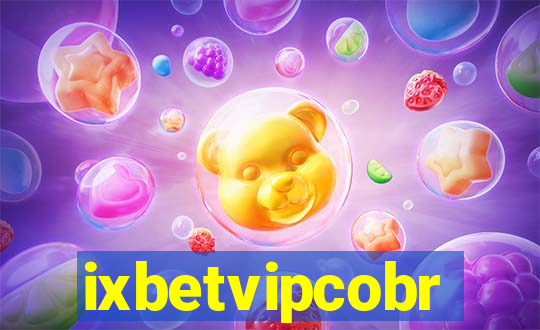 ixbetvipcobr