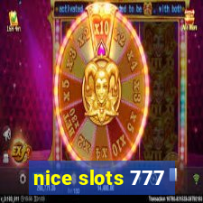 nice slots 777