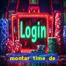 montar time de futebol online