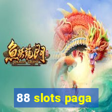 88 slots paga