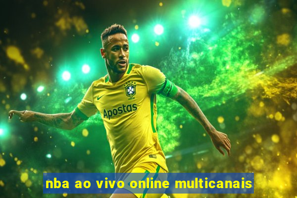 nba ao vivo online multicanais