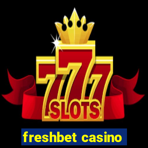 freshbet casino