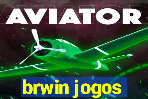 brwin jogos