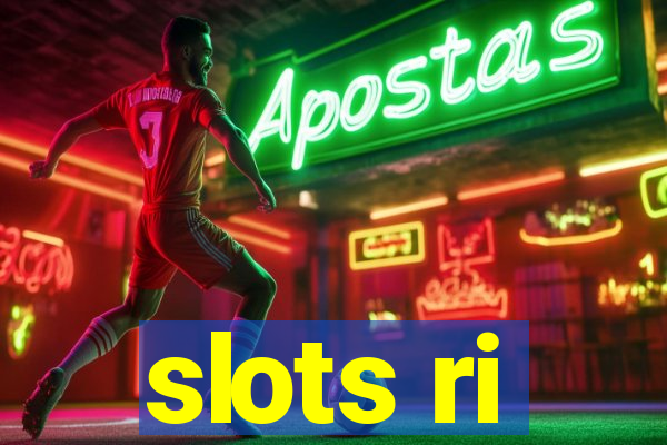 slots ri