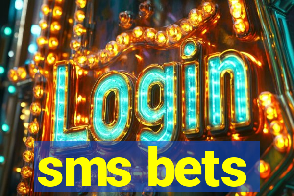 sms bets