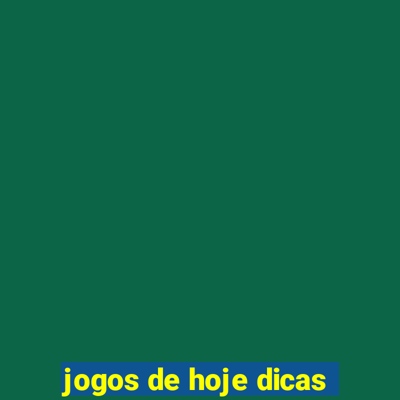 jogos de hoje dicas