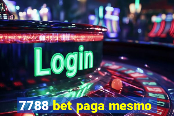 7788 bet paga mesmo