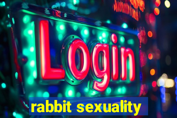 rabbit sexuality