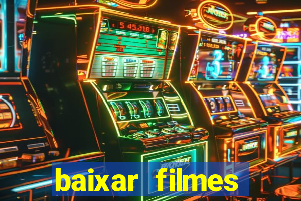 baixar filmes series mp4